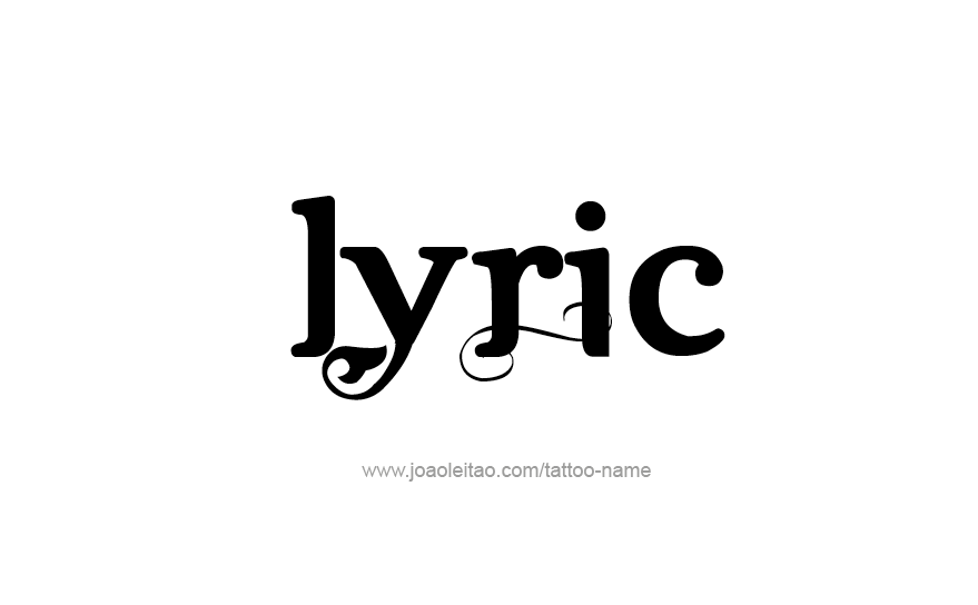 Tattoo Design Name Lyric   