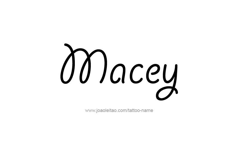 Tattoo Design Name Macey   