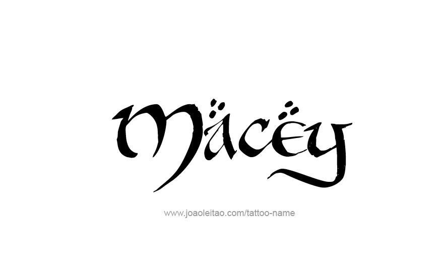 Macey Name Tattoo Designs