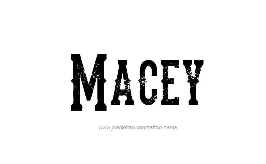 Tattoo Design Name Macey   