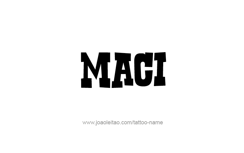 Tattoo Design Name Maci   