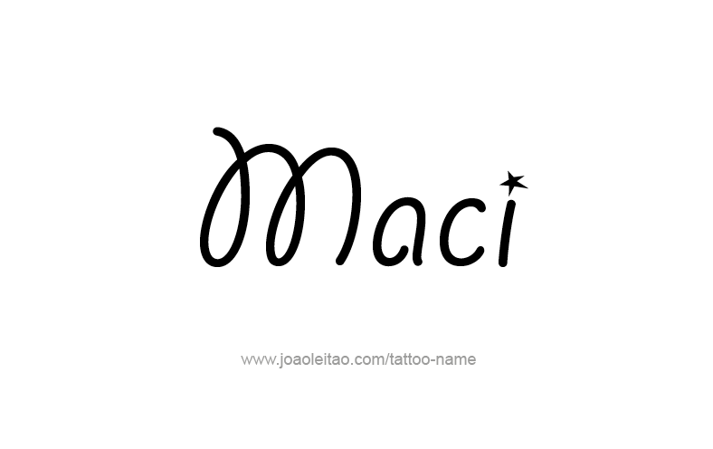 Tattoo Design Name Maci   