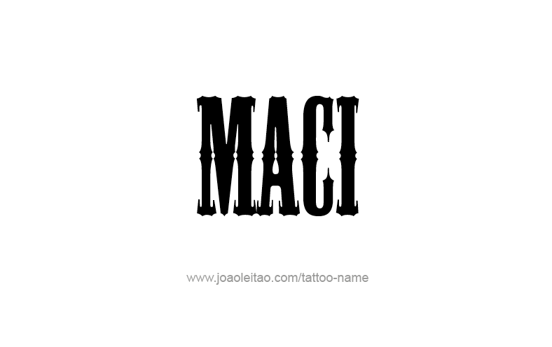 Tattoo Design Name Maci   