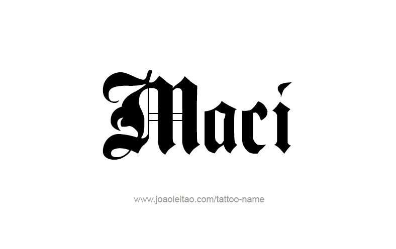 Tattoo Design Name Maci   