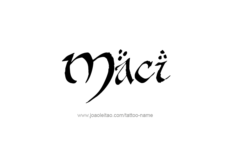 Tattoo Design Name Maci   