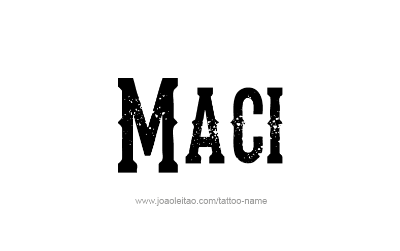 Tattoo Design Name Maci   