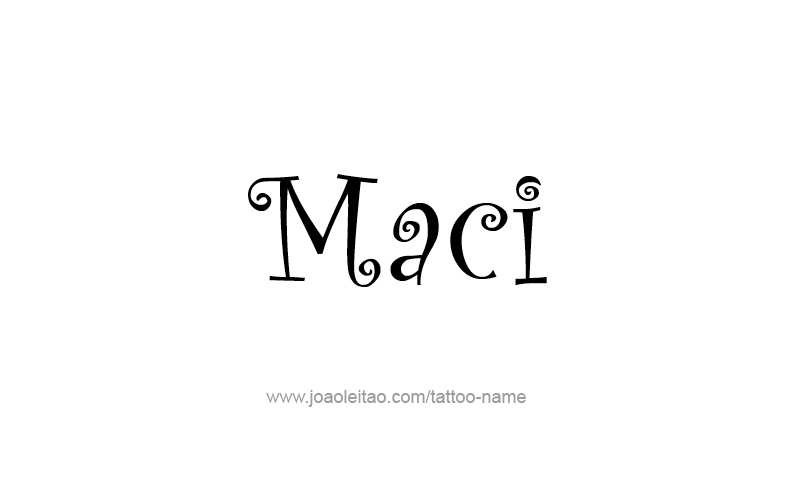 Tattoo Design Name Maci   