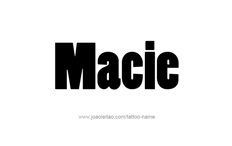 Tattoo Design Name Macie   