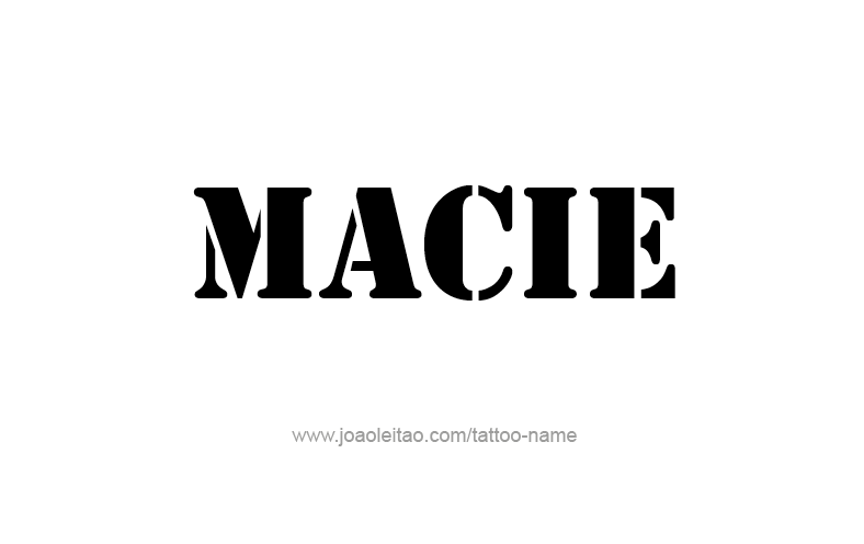 Tattoo Design Name Macie   