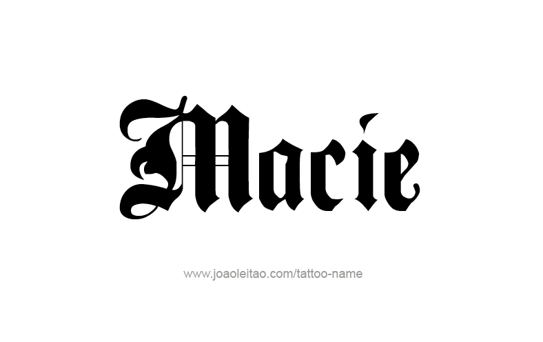 Tattoo Design Name Macie   