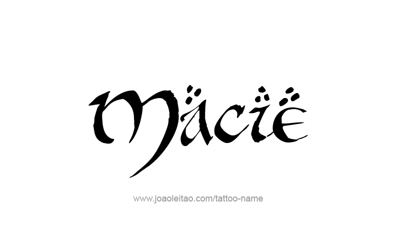 Tattoo Design Name Macie   