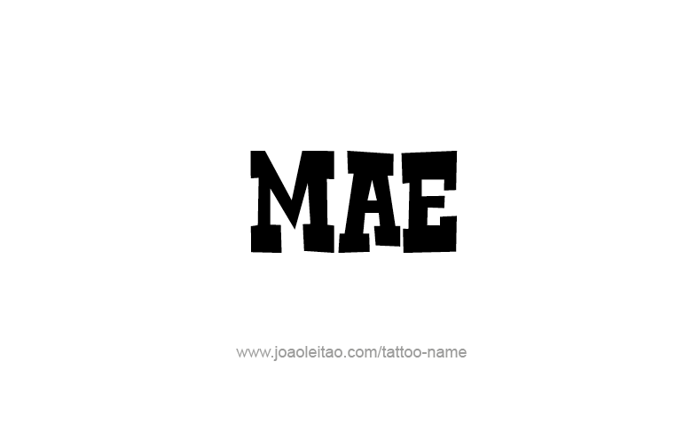 Tattoo Design Name Mae   