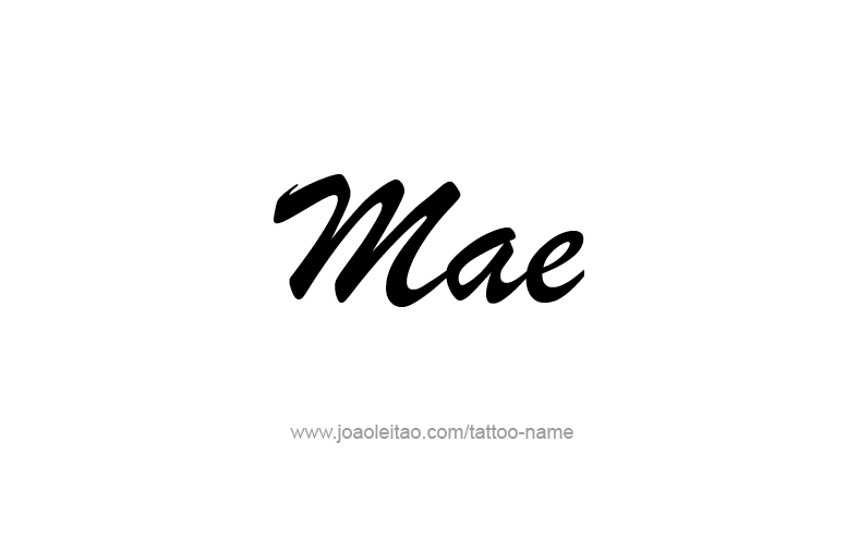 Tattoo Design Name Mae   