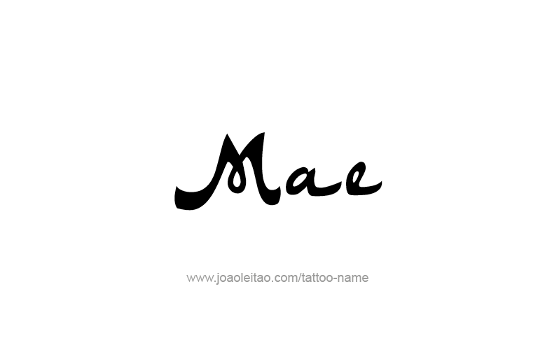 Tattoo Design Name Mae   