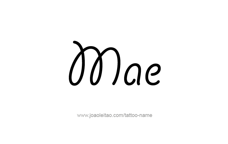 Tattoo Design Name Mae   