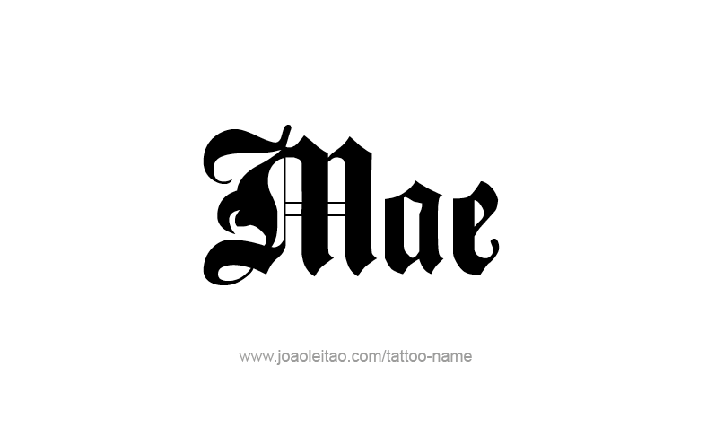 Tattoo Design Name Mae   