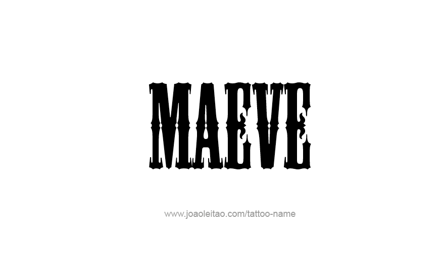 Tattoo Design Name Maeve   