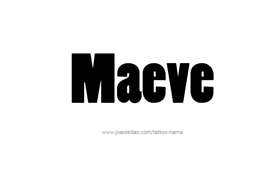 Tattoo Design Name Maeve   