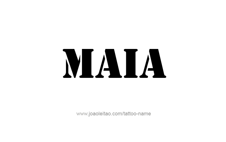 Tattoo Design Name Maia   