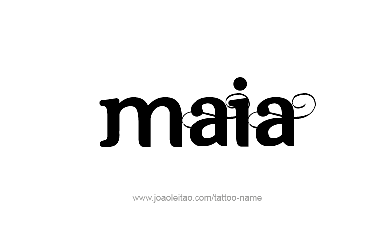 Tattoo Design Name Maia   