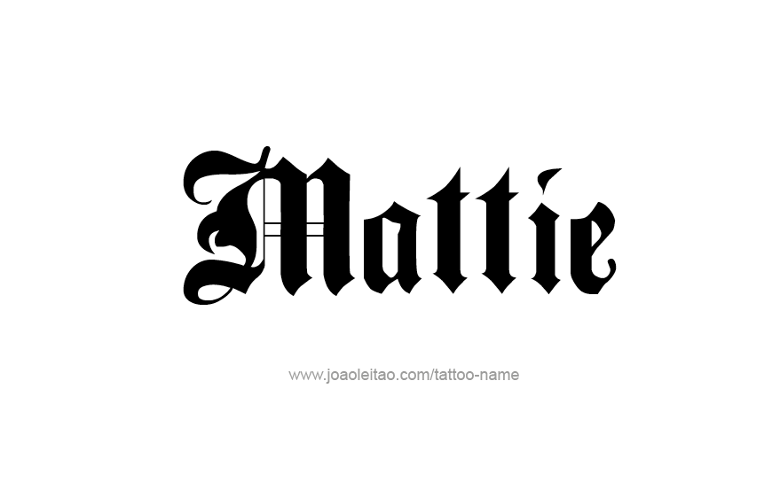 Tattoo Design Name Mattie   