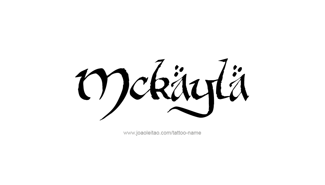 Tattoo Design Name Mckayla