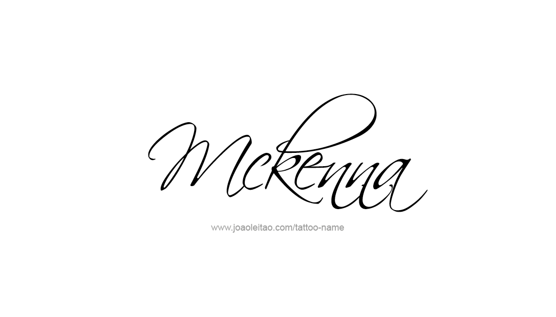 Tattoo Design Name Mckenna