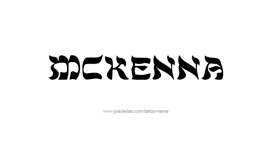 Tattoo Design Name Mckenna