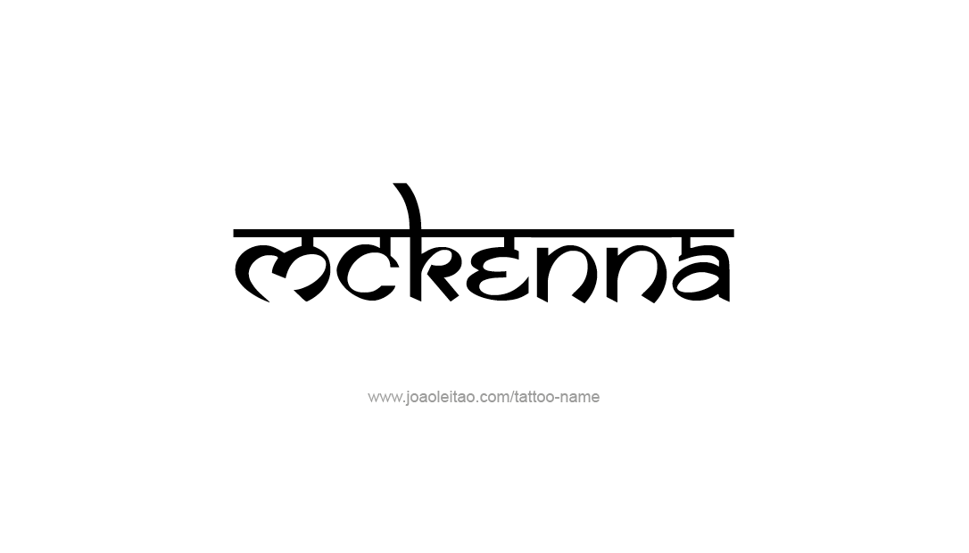 Tattoo Design Name Mckenna