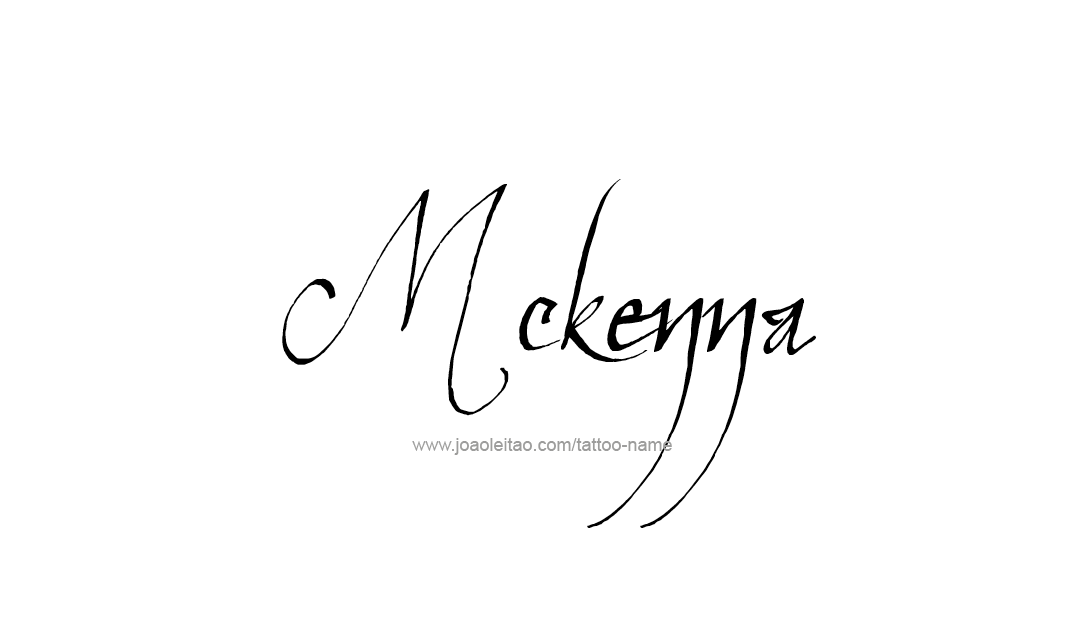 Tattoo Design Name Mckenna