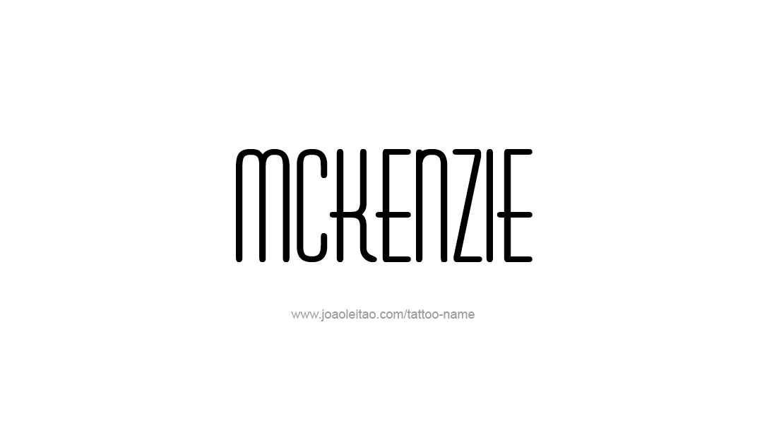 Tattoo Design Name Mckenzie