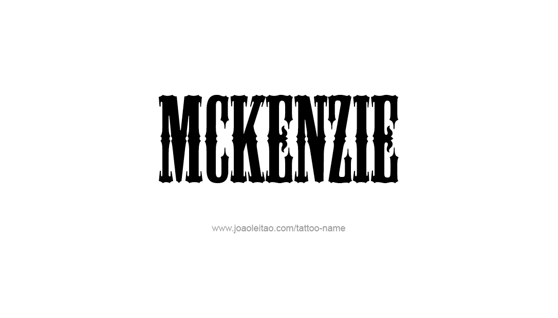 Tattoo Design Name Mckenzie