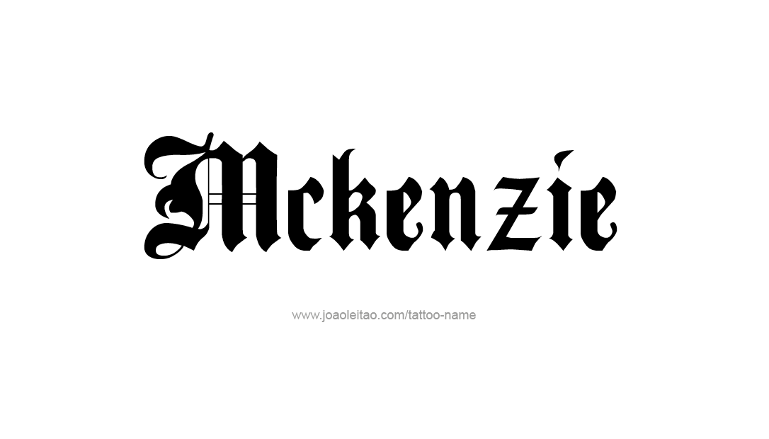 Tattoo Design Name Mckenzie