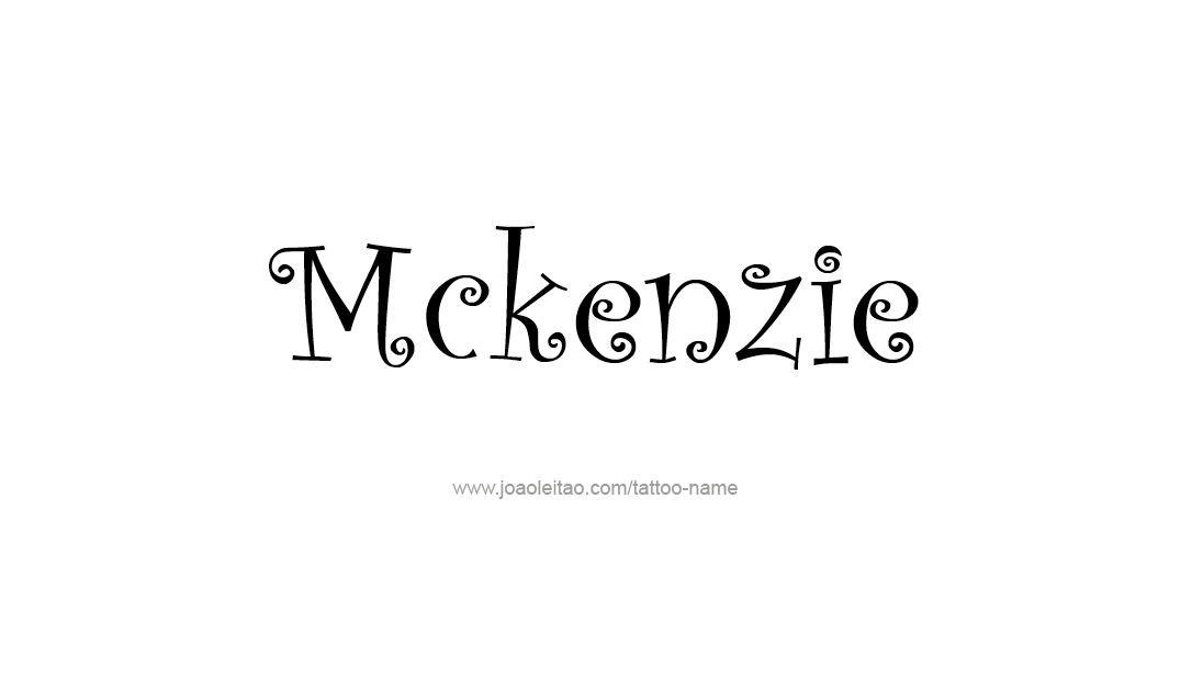 Tattoo Design Name Mckenzie