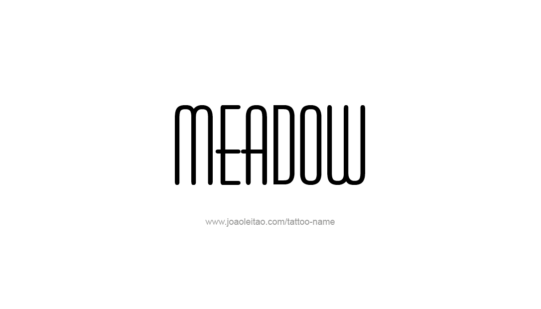 Tattoo Design Name Meadow