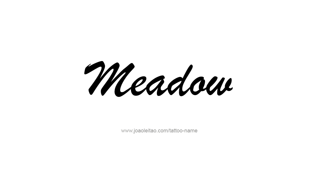 Tattoo Design Name Meadow