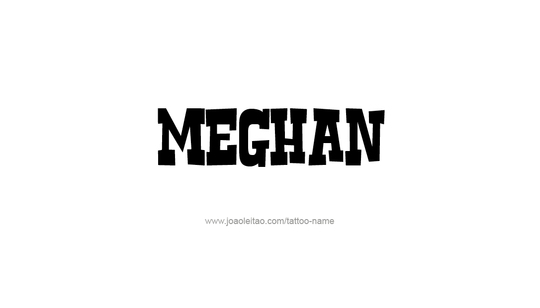 Tattoo Design Name Meghan