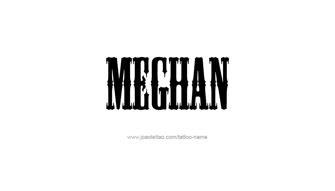 Tattoo Design Name Meghan