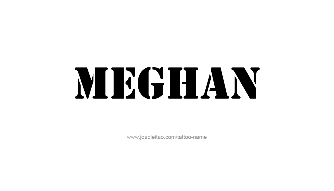 Tattoo Design Name Meghan