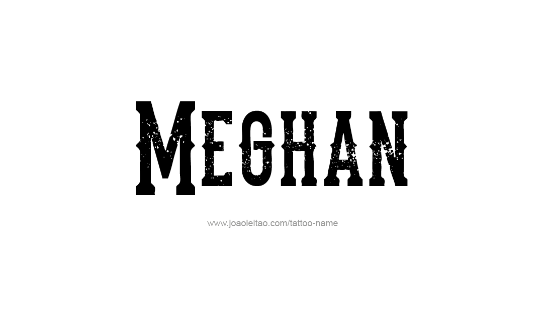 Tattoo Design Name Meghan