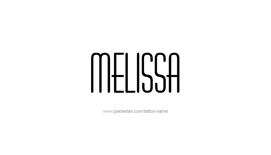 Tattoo Design Name Melissa