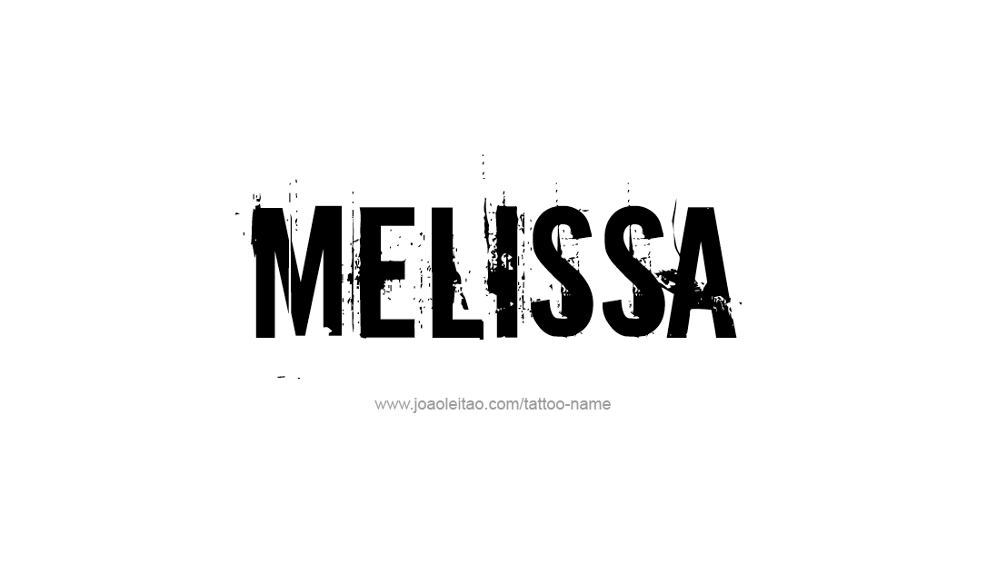 Tattoo Design Name Melissa