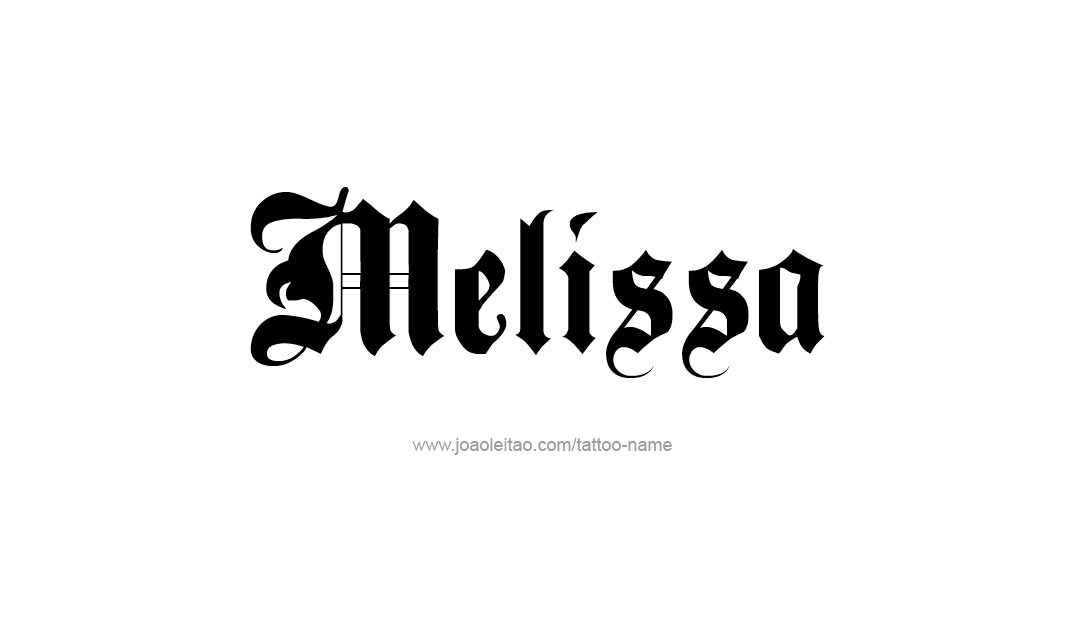 Tattoo Design Name Melissa