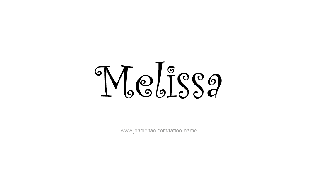 Tattoo Design Name Melissa