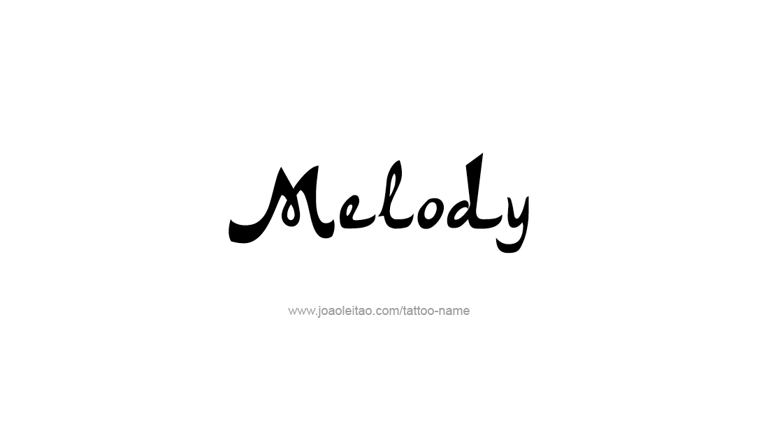 Tattoo Design Name Melody