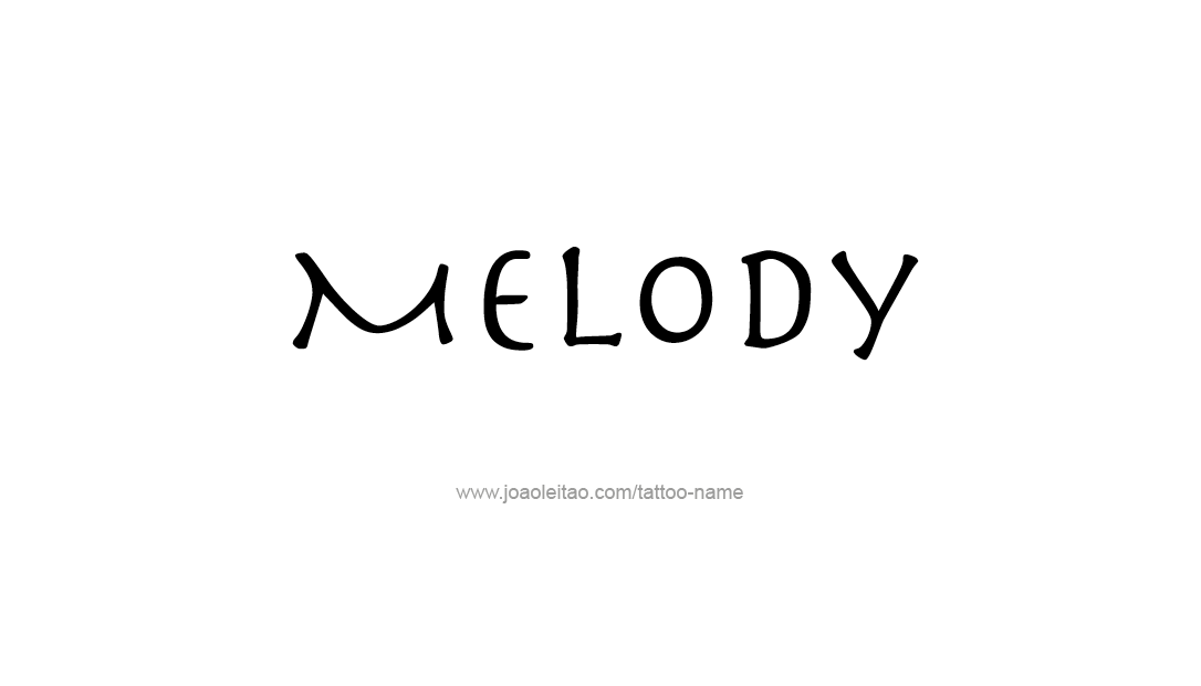 Tattoo Design Name Melody