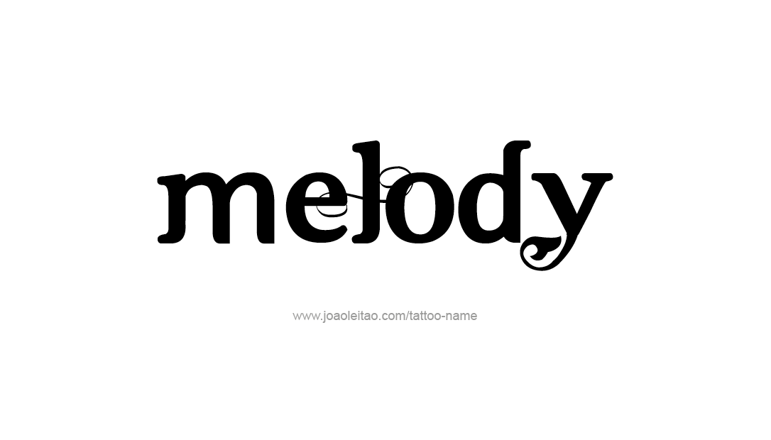 Tattoo Design Name Melody