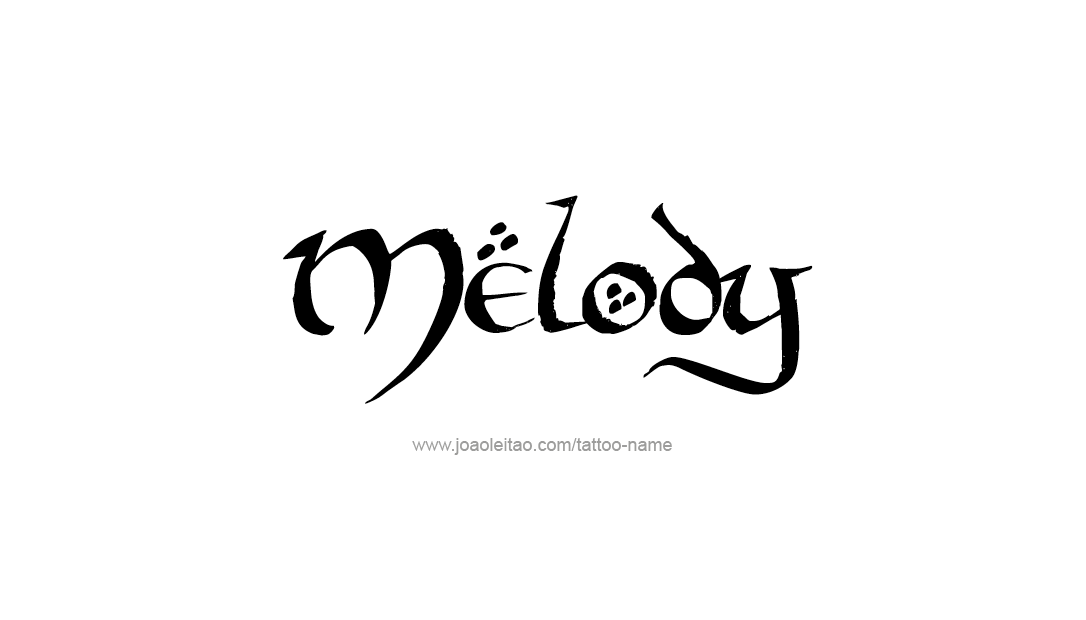 Tattoo Design Name Melody