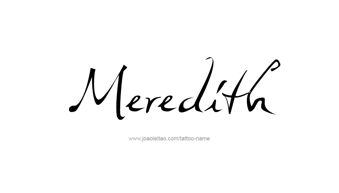 Tattoo Design Name Meredith