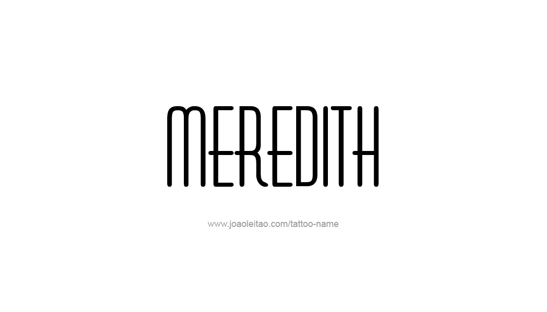 Tattoo Design Name Meredith